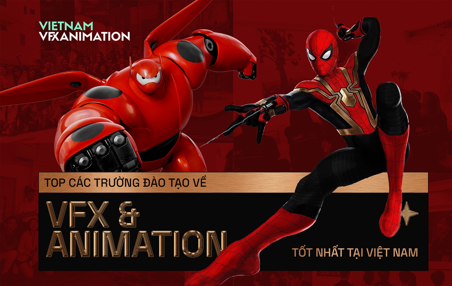 Top các trường đào tạo về VFX & Animation tốt nhất tại Việt Nam