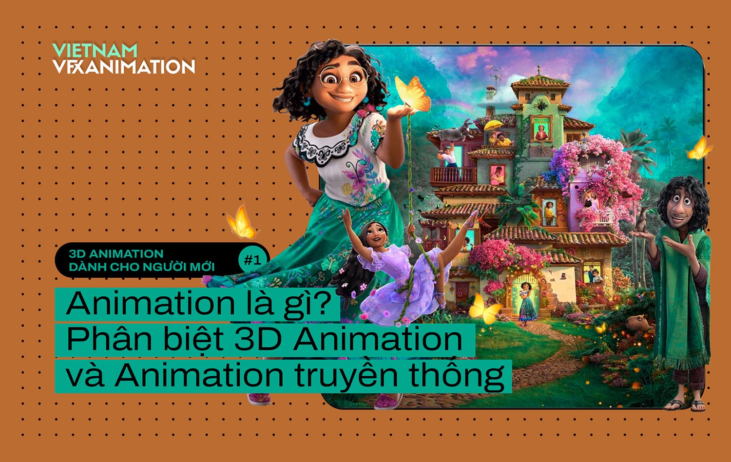 Animation là gì? Phân biệt 3D Animation và Animation truyền thống